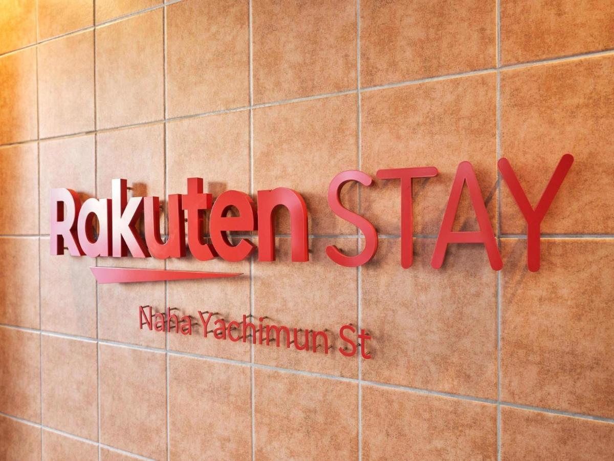 Rakuten Stay Naha Yachimun Street Exterior photo